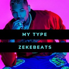My Type | Chris Brown X Ty Dolla Sign X Jhene Aiko 90bpm Cmin @Zekebeats