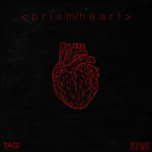 PRISM/HEART (feat. Tag! You're Dead)