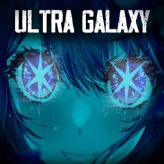 Ultra Galaxy