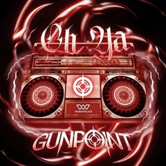 Gunpoint - Oh Ya