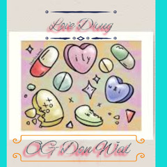 LOVE DRUG