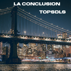 La Conclusion (Reggaeton Instrumental) - TOPSDLS