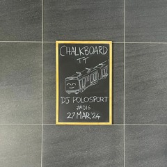 Chalkboard TT #016 - DJ POLOSPORT