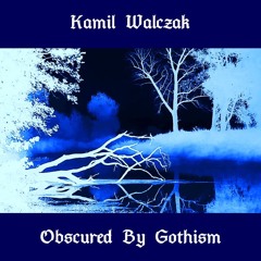 Kamil Walczak - A GRUESOME LULLABY