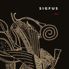 Slow
