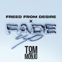 Hamza & SCH - Fade Up X Freed From Desire (Tom Monjo Mashup)