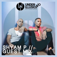 Shyam P - UNI Guest Mix