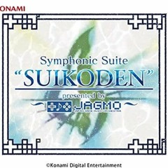 Symphonic Suite SUIKODEN  Presented By JAGMO  Disc 2