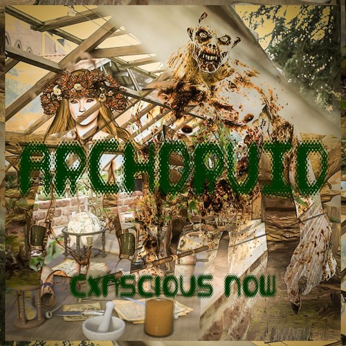 ARCHDRUID (PROD CXNSCIOUS NOW)