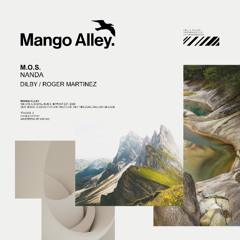Premiere: M.O.S. - Nanda [Mango Alley]