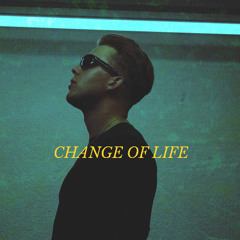 CHANGE OF LIFE - SH8DES