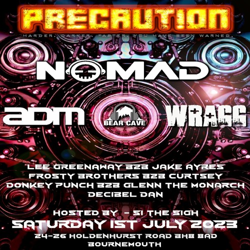 Precaution - Bear Cave - 01/07/2023