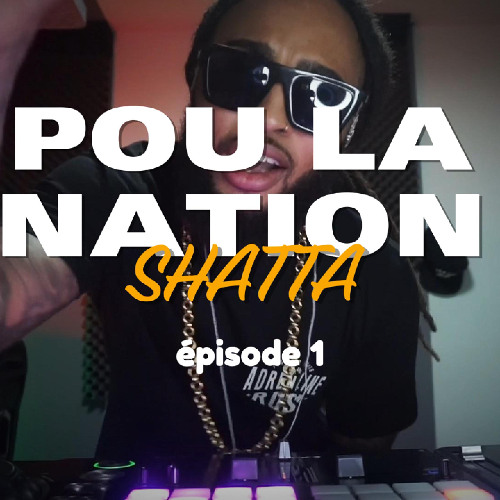 POU LA NATION - EP 1 - LIVEMIX