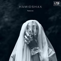 Hamidshax - Tomorrow (Original Mix)