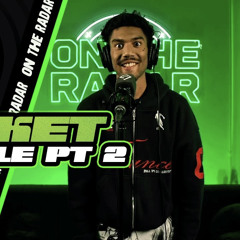 RRoxket - " On The Radar " Freestyle (PART 2)