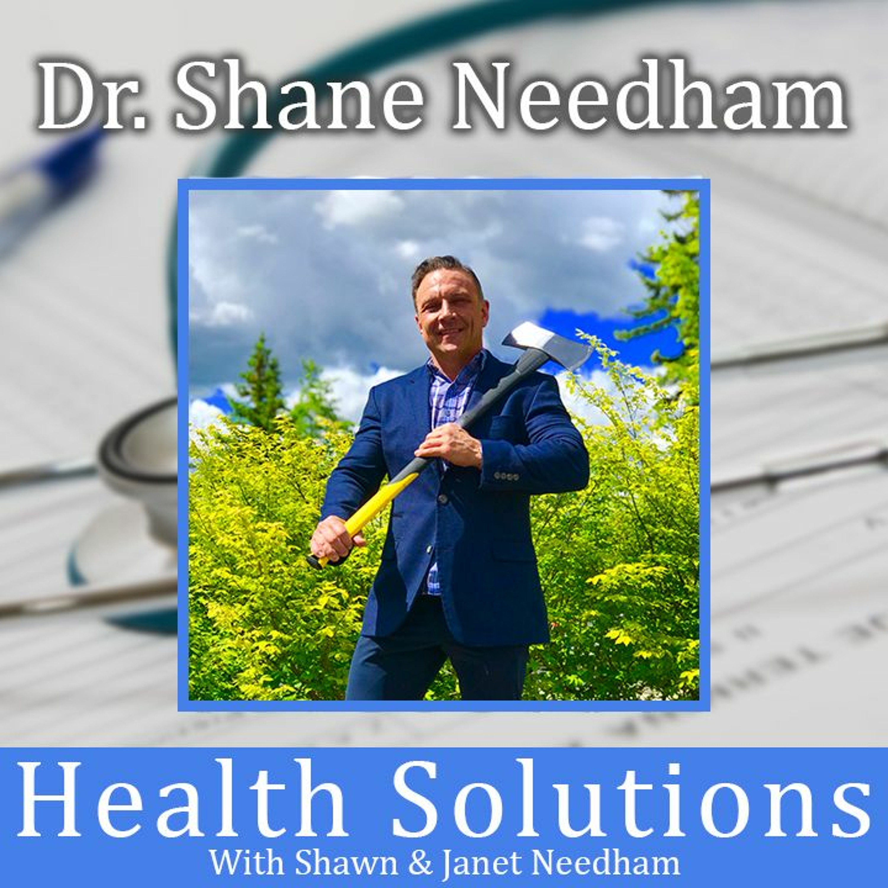 Health Solutions With Shawn & Janet Needham