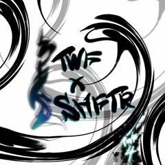 TWF x SHFTR : 004 (Season II)