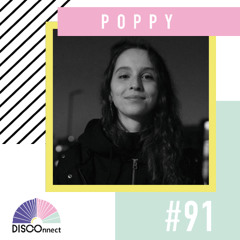 #91 Poppy – DISCOnnect cast