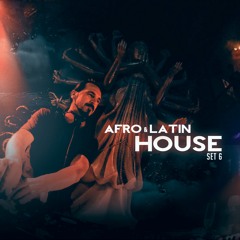 AFRO & LATIN HOUSE SET 6 - AHMET KILIC