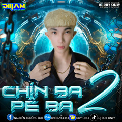 Nonstop - Chín Ba Pê Ba Vol 2 - DJ Duy Only