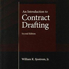 PDF KINDLE DOWNLOAD An Introduction to Contract Drafting, 2d (Coursebook) full