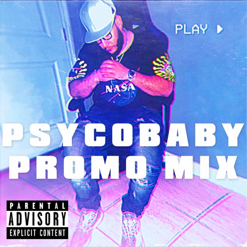 PSYCOBABY TRAP/FUNK/HIP HOP PROMO SET