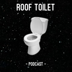 roof toilet: introduction