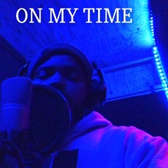 ON MY TIME FEAT (Prince)BEAT (REEKLAURENT) MIX BY (LUCKOUTDATED)