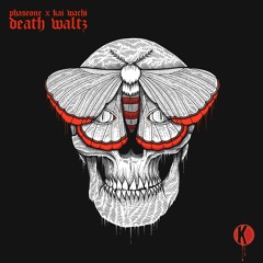 PhaseOne x Kai Wachi - Death Waltz