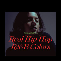 Real Hip Hop R&B Colors