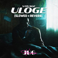 VOYAGE - ULOGE (slowed + reverb)