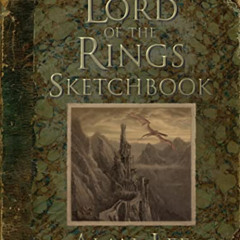 [View] PDF 💚 The Lord Of The Rings Sketchbook by  Alan Lee EPUB KINDLE PDF EBOOK