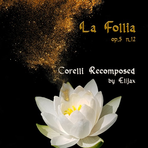 Corelli Folia Variations. Theme and Variations I-VII: "Stuttering Crystals", "Delaying Diamonds"