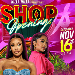 KILLA MILLA SHOP OPEN STREET DANCE AT C VIEW FARM 2024
