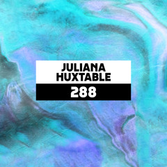 Dekmantel Podcast 288 - Juliana Huxtable