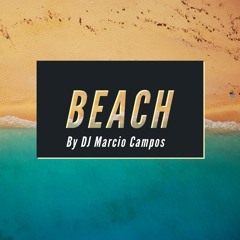 Beach By DJ Marcio Campos 2025