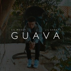 Lil Mosey & Lil Gabat - Guava (Remix)
