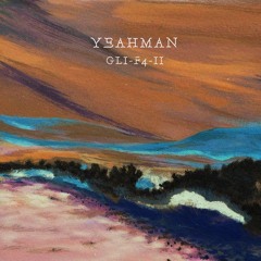 PREMIERE : Yeahman - GLI-F4-II