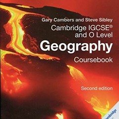 READ EBOOK 📒 Cambridge IGCSE™ and O Level Geography Coursebook with CD-ROM (Cambridg