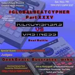 #GlobalBeatCypher Part XXXIV Sample Pack (sauce) Curated By Prominent