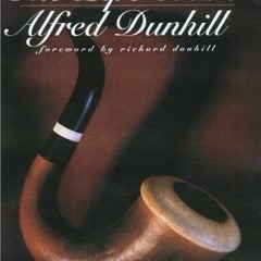 [Access] EBOOK 📝 The Pipe Book by  Alfred Dunhill &  Richard Dunhill [EPUB KINDLE PD