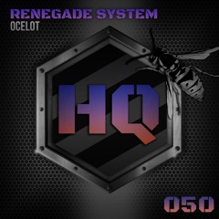 Renegade System - "Ocelot" HQ:050