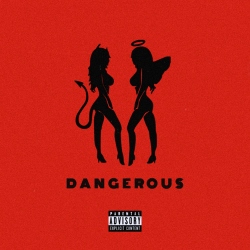 Dangerous