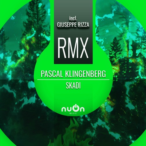 Pascal Klingenberg - Skadi (Radio Edit) (nuOn GREEN)