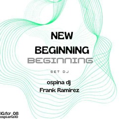 NEW BEGINNING-(ospina dj ⚡-Frank Ramirez)