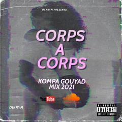 Kompa Gouyad Mix 2021
