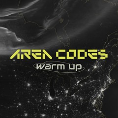 AREA CODES: warm up