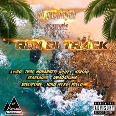 RUN DI TRACK MIX