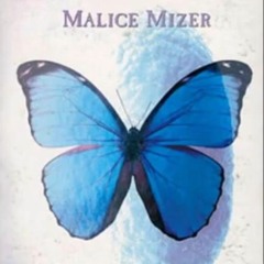 再会  (Reunion) - MALICE MIZER