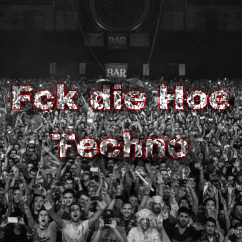 [LIVE] FckDieHoe - eastmix